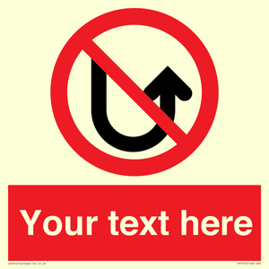 Custom prohibition No u turns